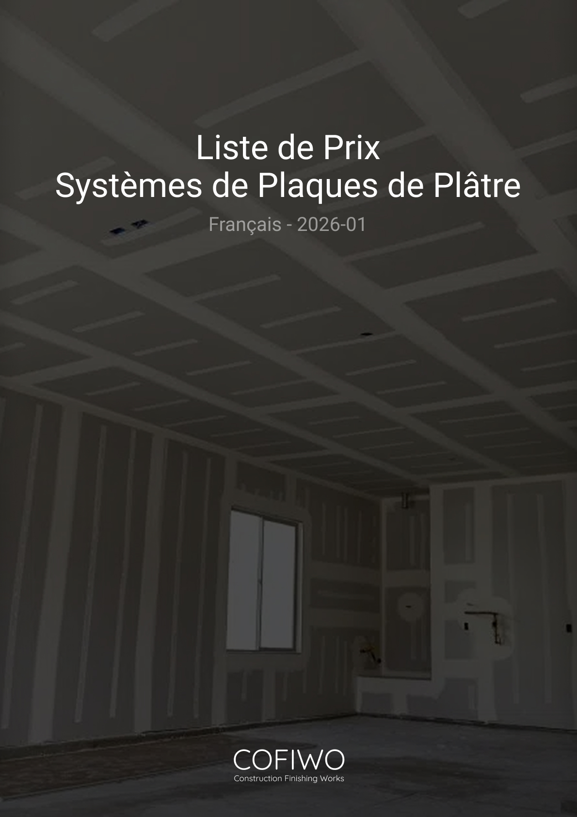 Liste de Prix Systèmes de Plaques de Plâtre 2026